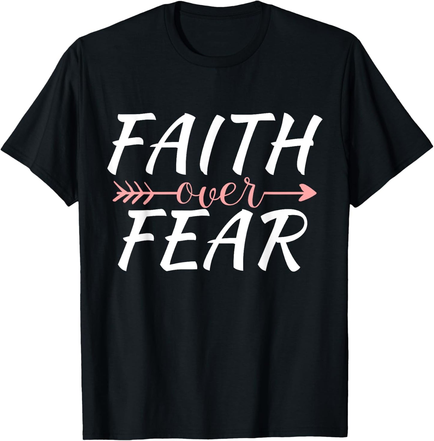 Faith Over Fear Women's Men's Christian Faith Over Fear T-Shirt - T-Shirt | Black