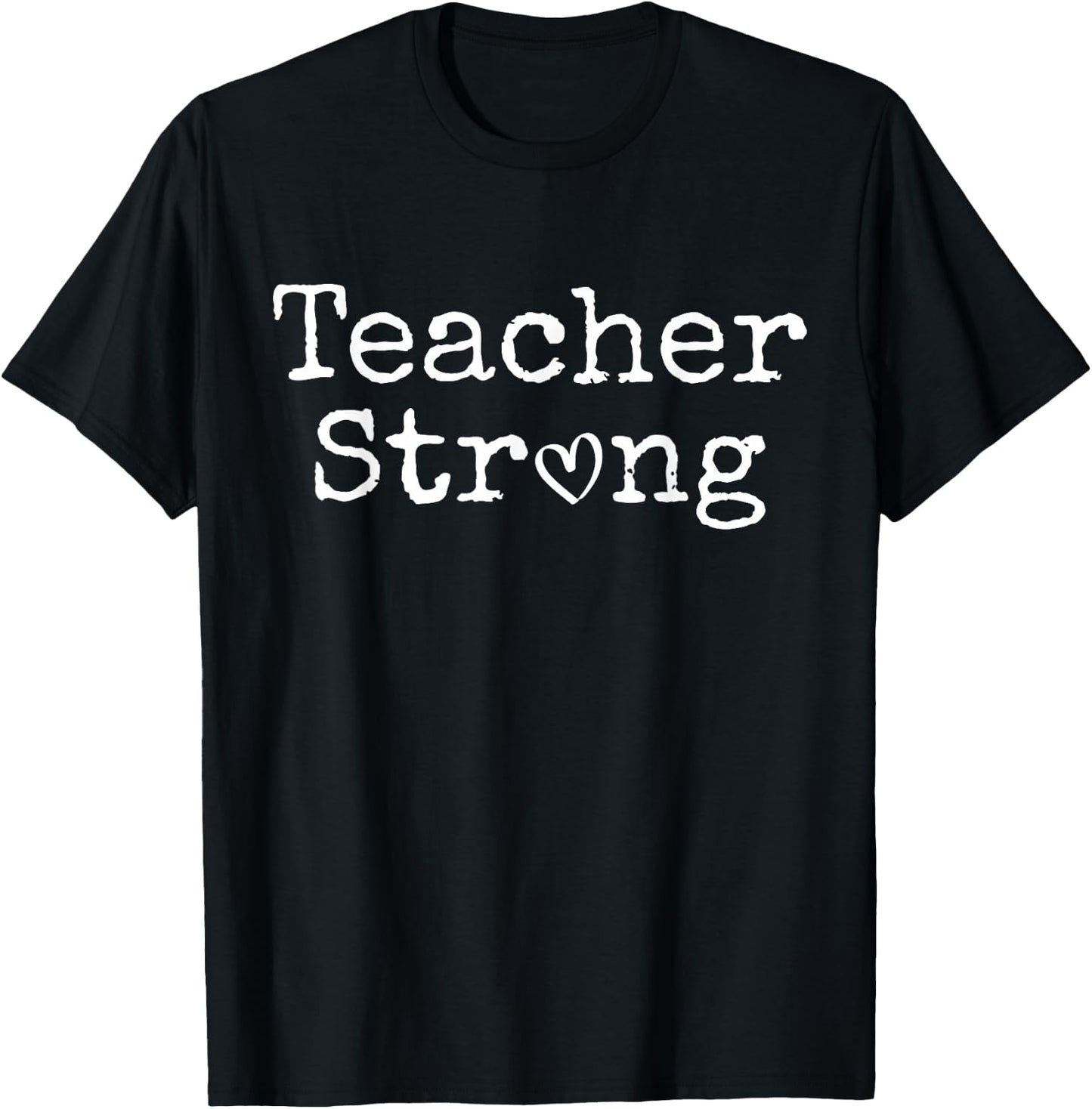 Teacher Strong Cute Trendy T-Shirt - T-Shirt | Black