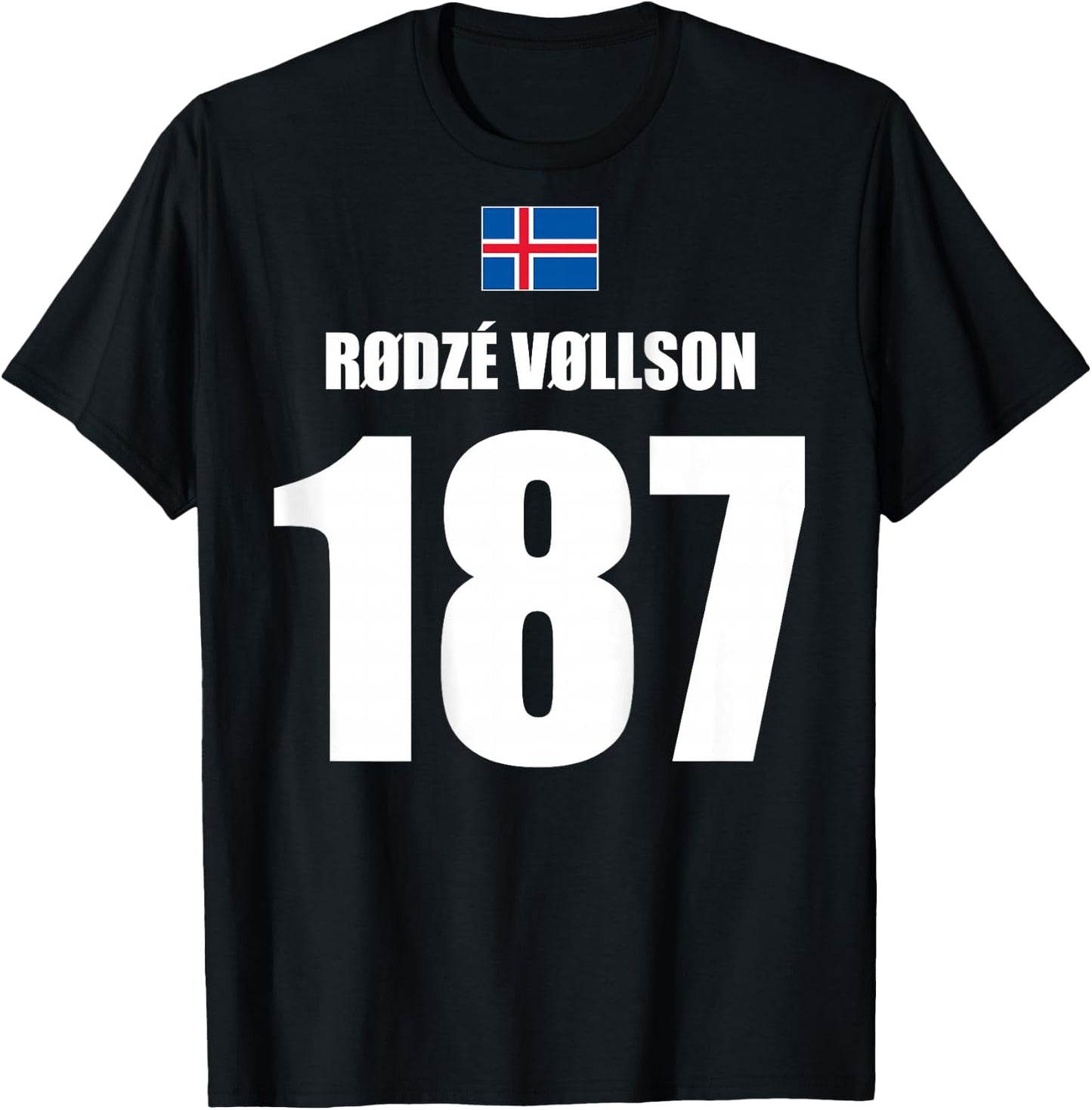 Rodze Vollson 187 Sauftrikot Island Name Fußball Partyurlaub T-Shirt - T-Shirt | Black