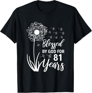 81st Birthday Woman Man Blessed By God For 81 Years T-Shirt - T-Shirt | Black