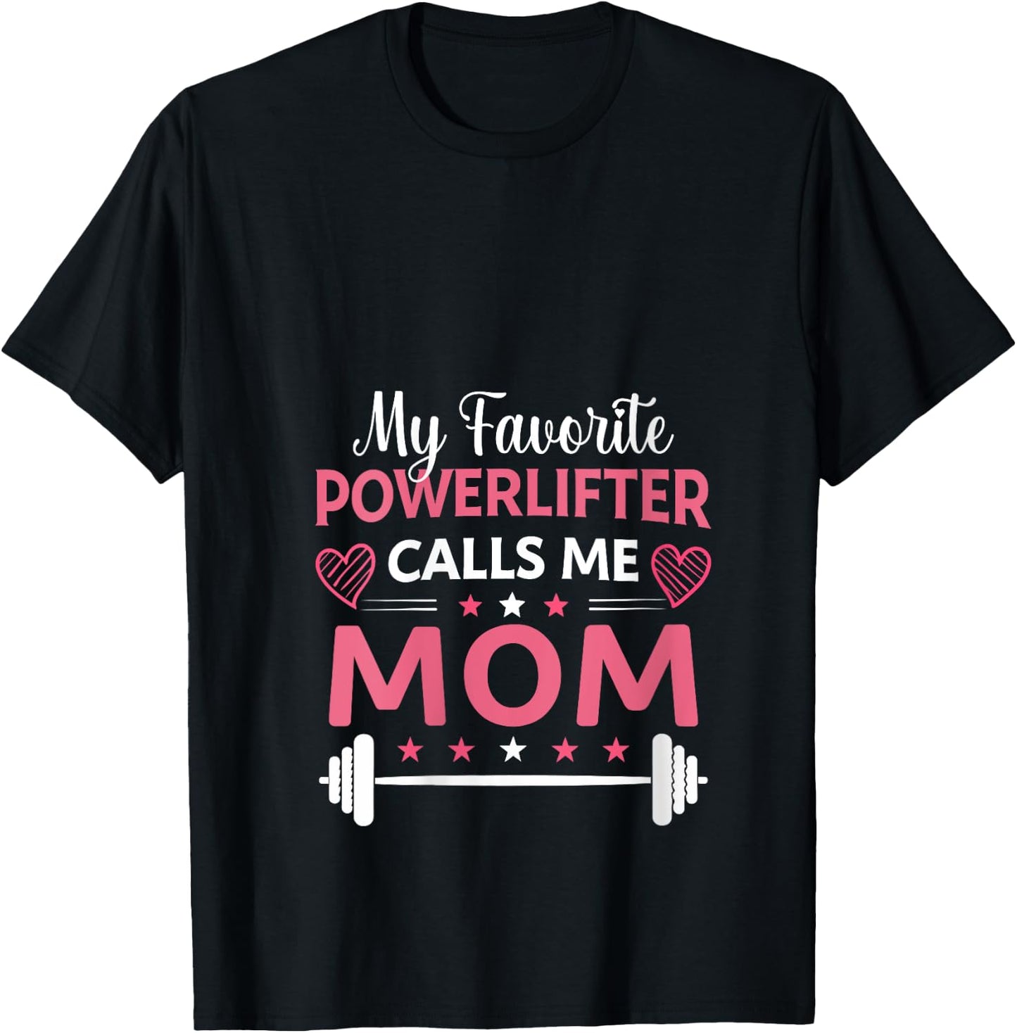 My Favorite Powerlifter Calls Me Mom Powerlifting Mama Gym V-Neck T-Shirt - T-Shirt | Black