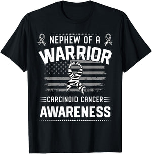 Nephew Of A Warrior Carcinoid Cancer Awareness T-Shirt - T-Shirt | Black