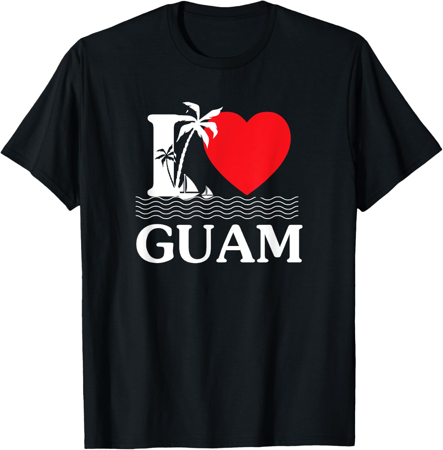 I Love Guam Heart T-Shirt - T-Shirt | Black