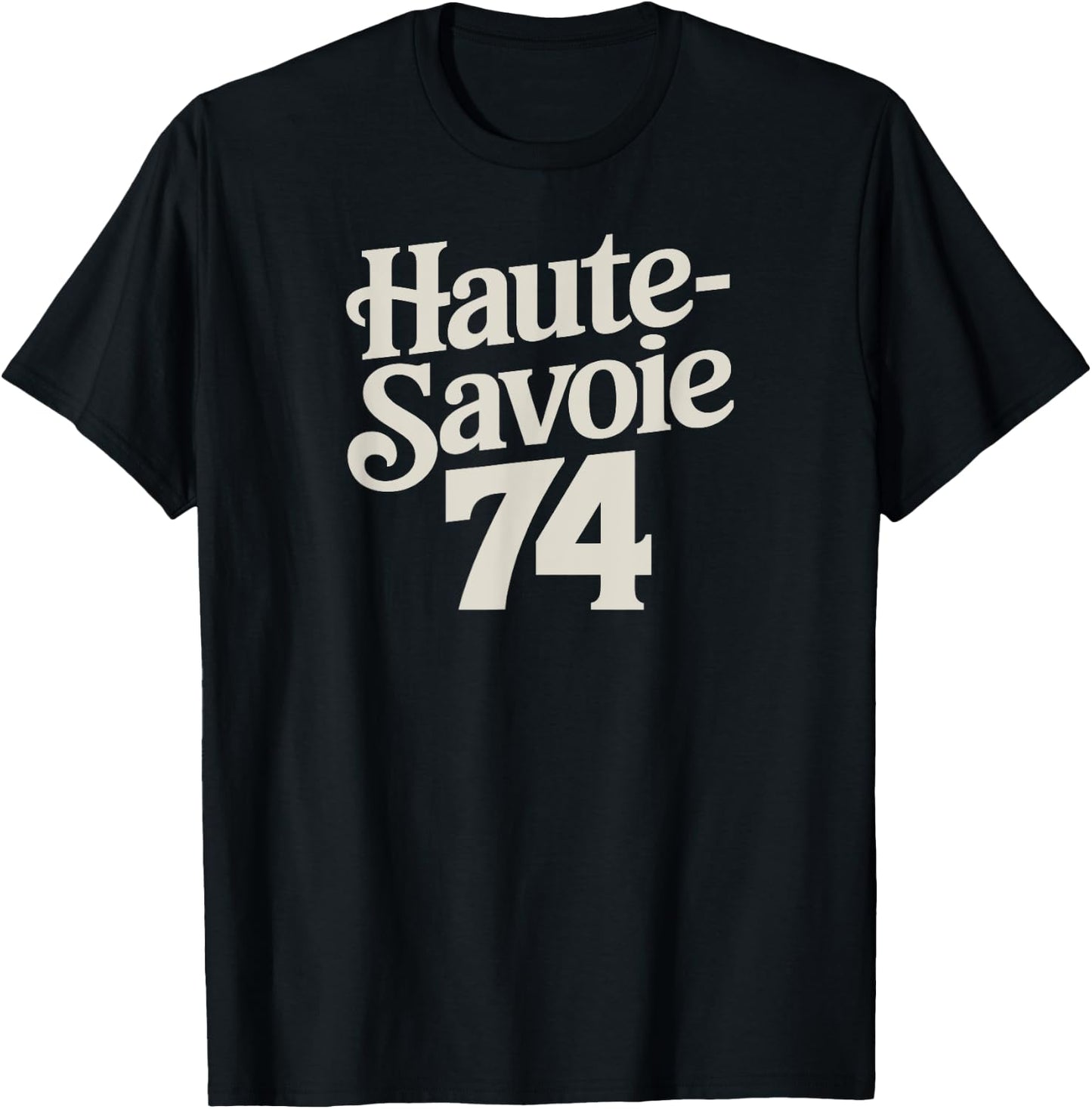 Haute-Savoie 74 , Black, S T-Shirt - T-Shirt | Black