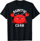 Auntie Crab Ocean Animal Crab Zodiac Funny Announcement T-Shirt - T-Shirt | Black