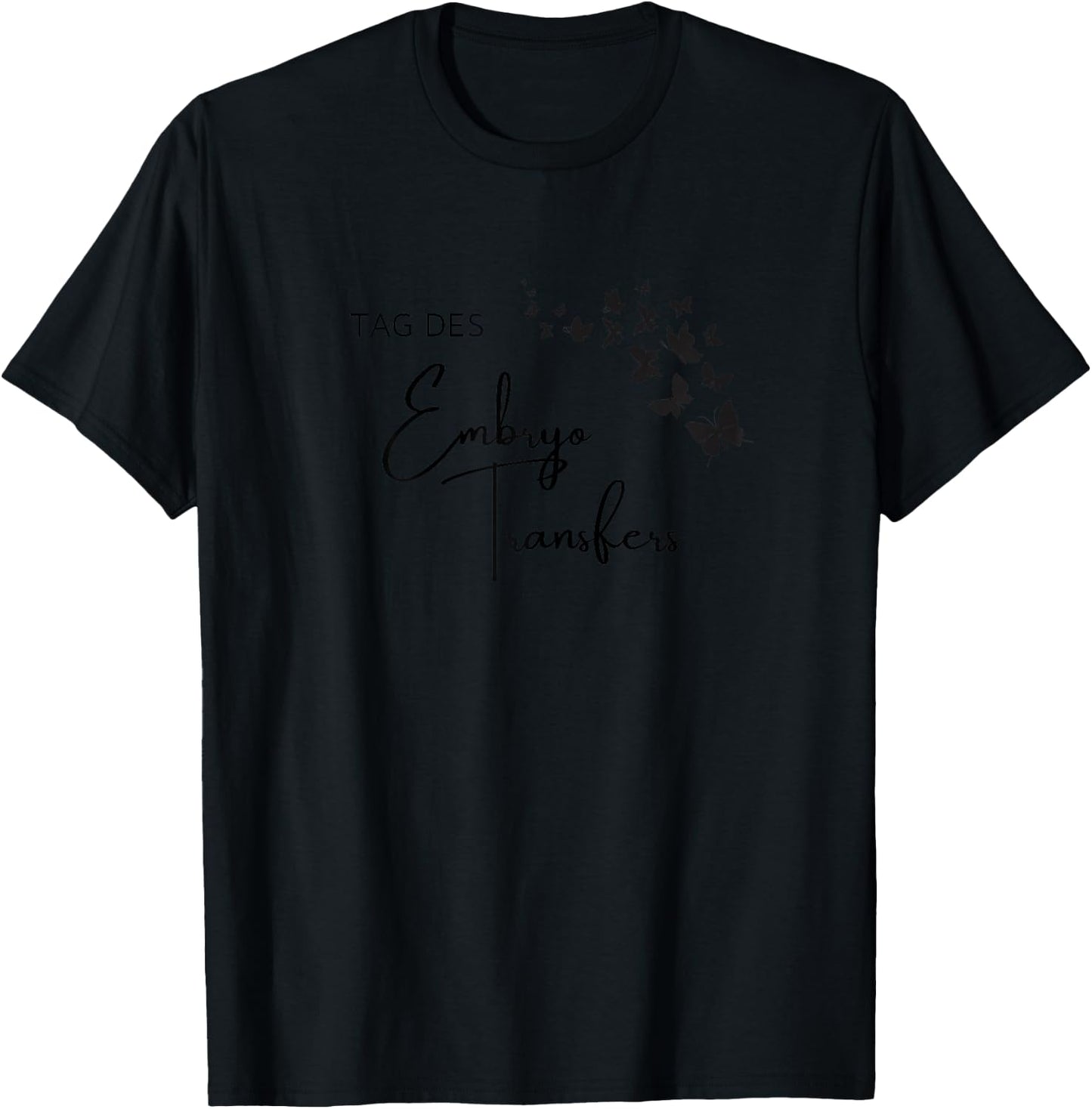 Kinderwunsch Glücksbringer Tag des Embryotransfers T-Shirt - T-Shirt | Black