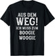 Boogie Woogie Spruch Lustig Hobby Boogie Woogie T-Shirt - T-Shirt | Black