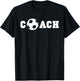Soccer Coach - Coaching Staff Shirt T-Shirt - T-Shirt | Black