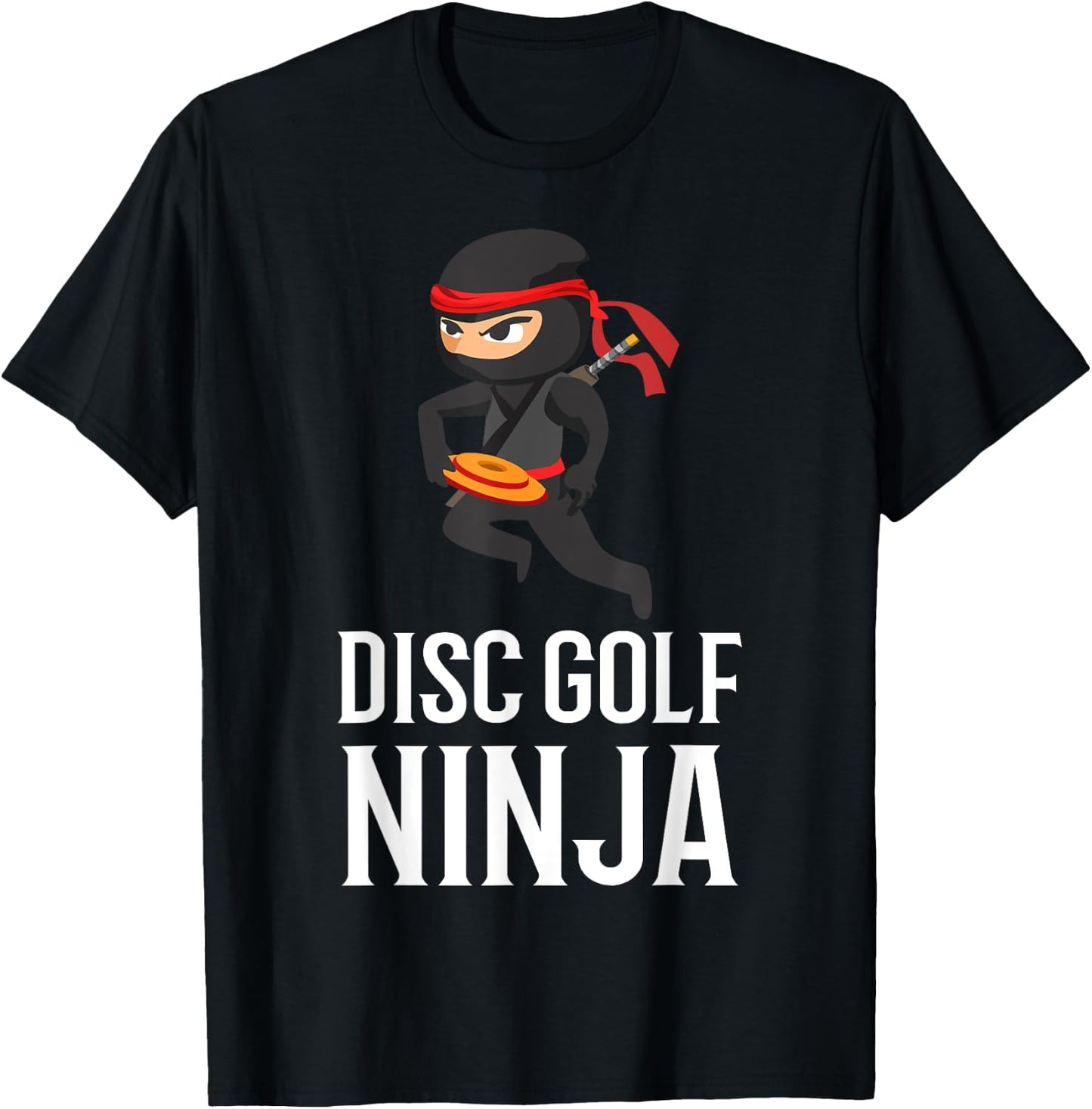 Funny Disc Golf Ninja Gift | Golfer Disc Player Men Women T-Shirt - T-Shirt | Black