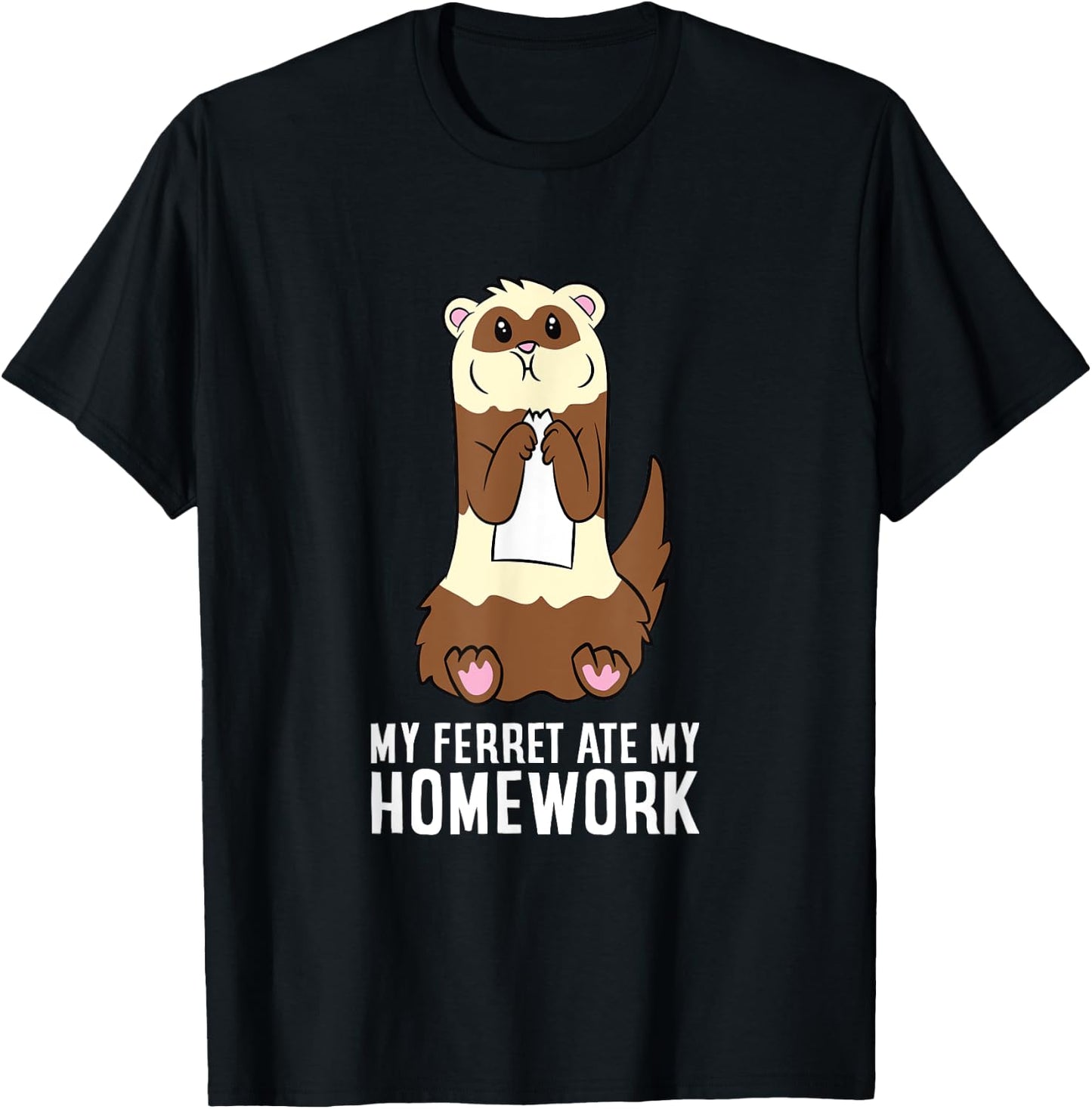 My Ferret Ate My Homework School Homework Ferrets T-Shirt - T-Shirt | Black