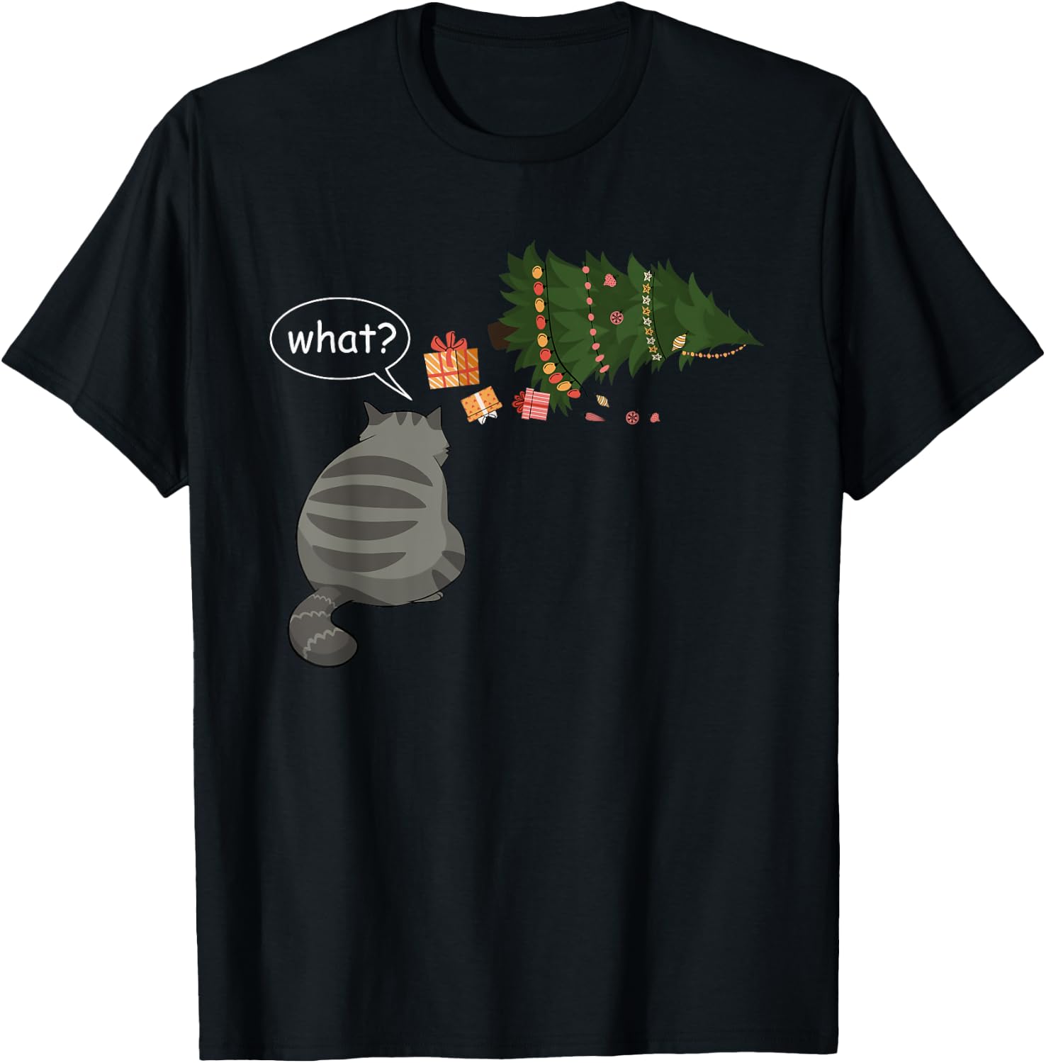 Funny Gray Cat Pushing Christmas Tree Over Cat What? T-Shirt - T-Shirt | Black