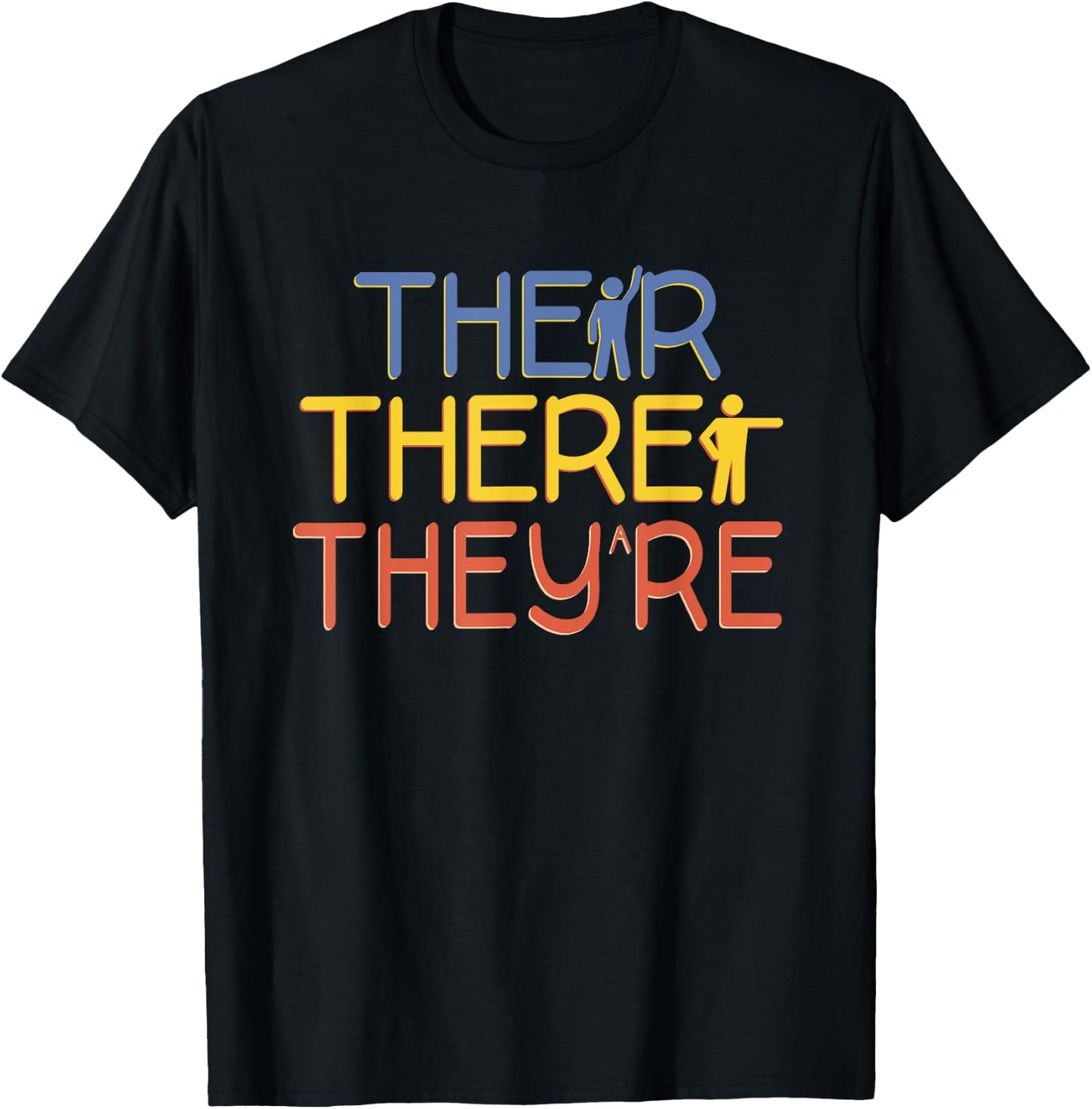 English Grammar Lesson There Their They're Teacher T-Shirt - T-Shirt | Black