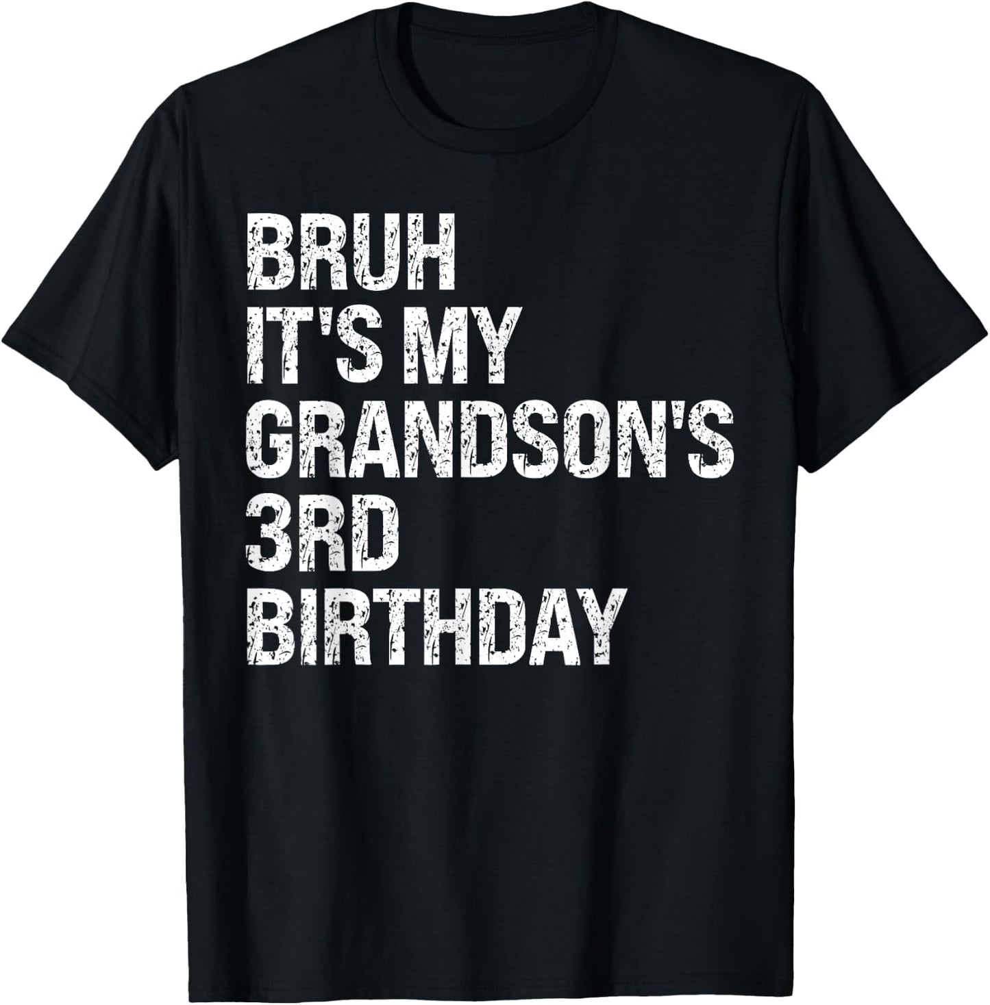 Bruh It's My Grandson's 3rd Birthday Prince Crown OMG Funny T-Shirt - T-Shirt | Black
