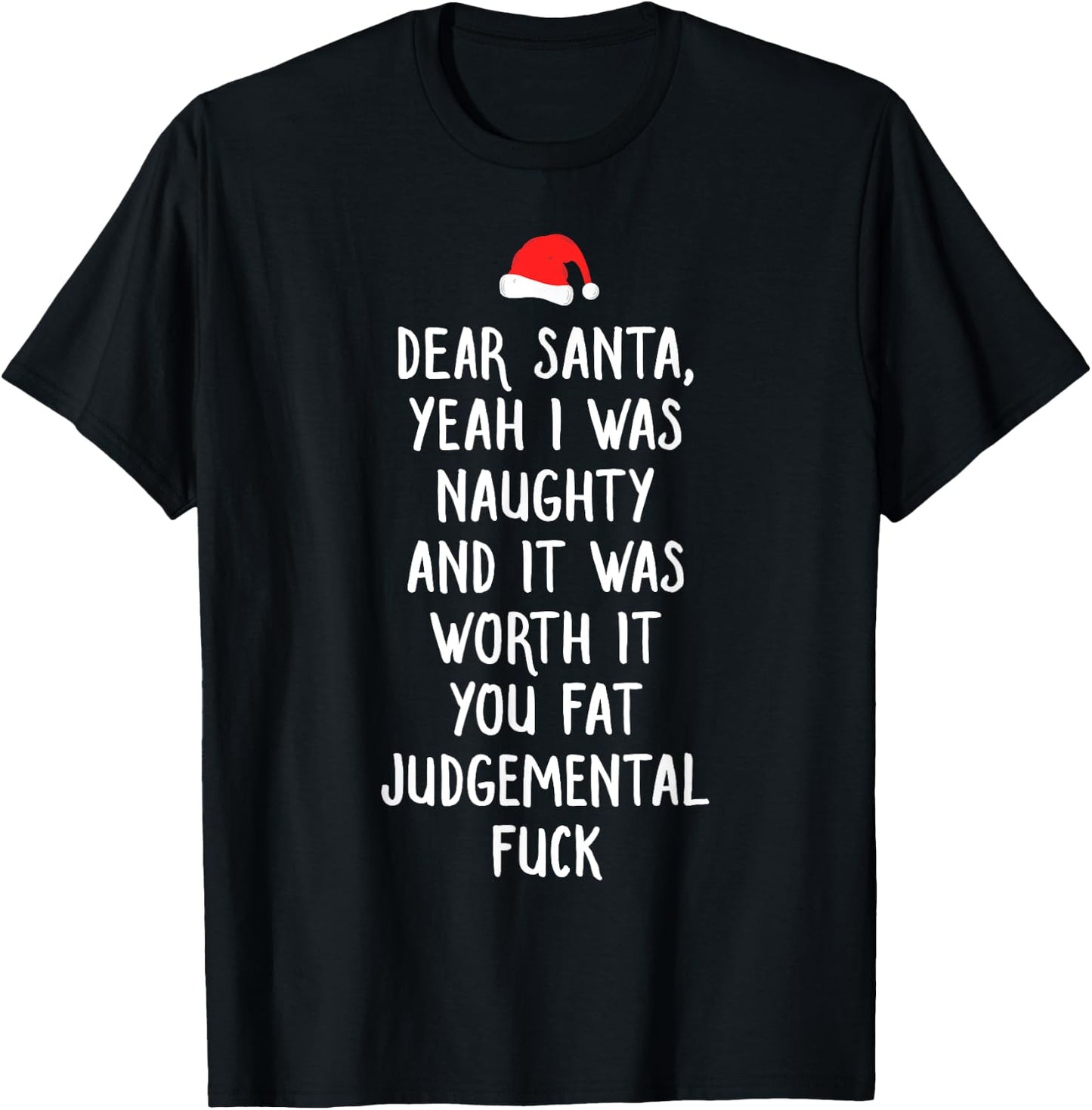 Dear Santa Funny Inappropriate Christmas T-Shirt - T-Shirt | Black