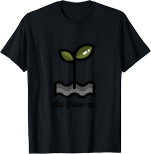 Get Growing / Gardening Sprouts Microgreens / Men and Women T-Shirt - T-Shirt | Black