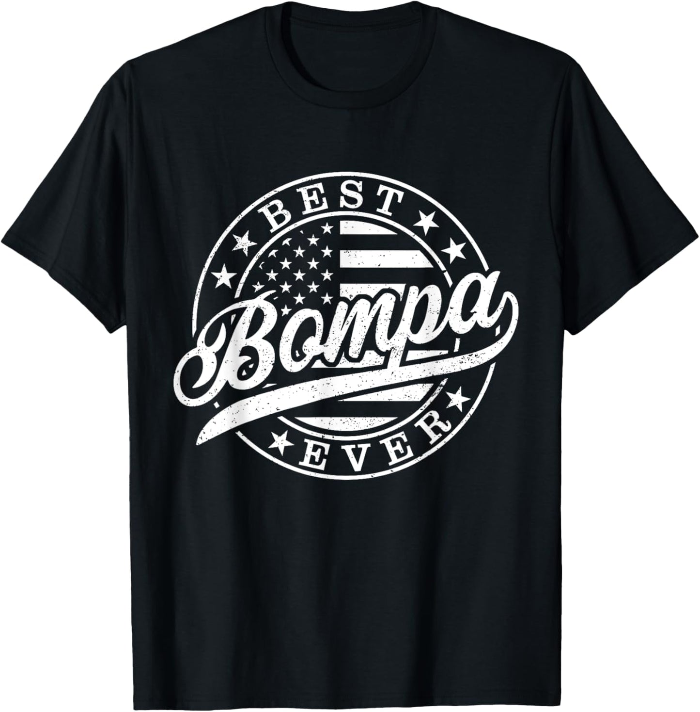 Best Bompa Ever American US Flag Funny Grandpa Father's Day T-Shirt - T-Shirt | Black