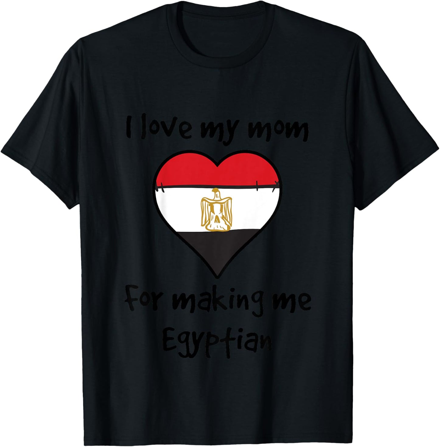Kids I Love My Mom For Making Me Egyptian Funny Egypt Heart T-Shirt - T-Shirt | Black