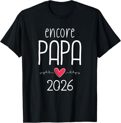 Encore papa 2026 - announcement pregnancy 2nd child
