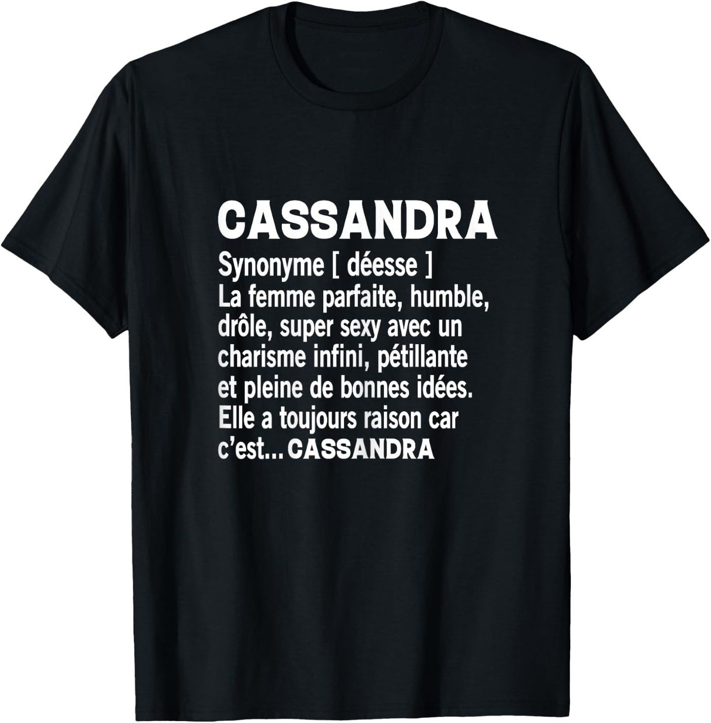 Woman Humor Personalized Gift Cassandra Name Definition T-Shirt - T-Shirt | Black