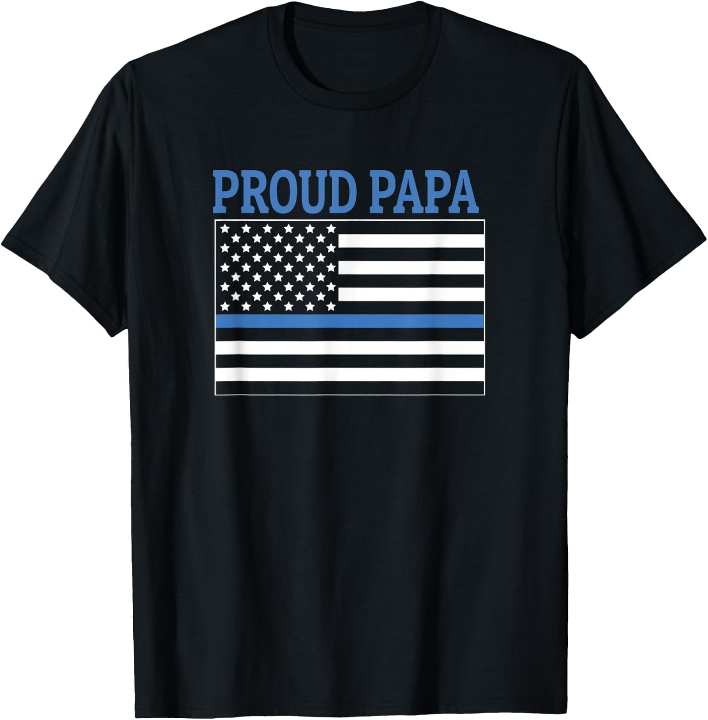 Police Officer Papa - Proud Papa T-Shirt - T-Shirt | Black