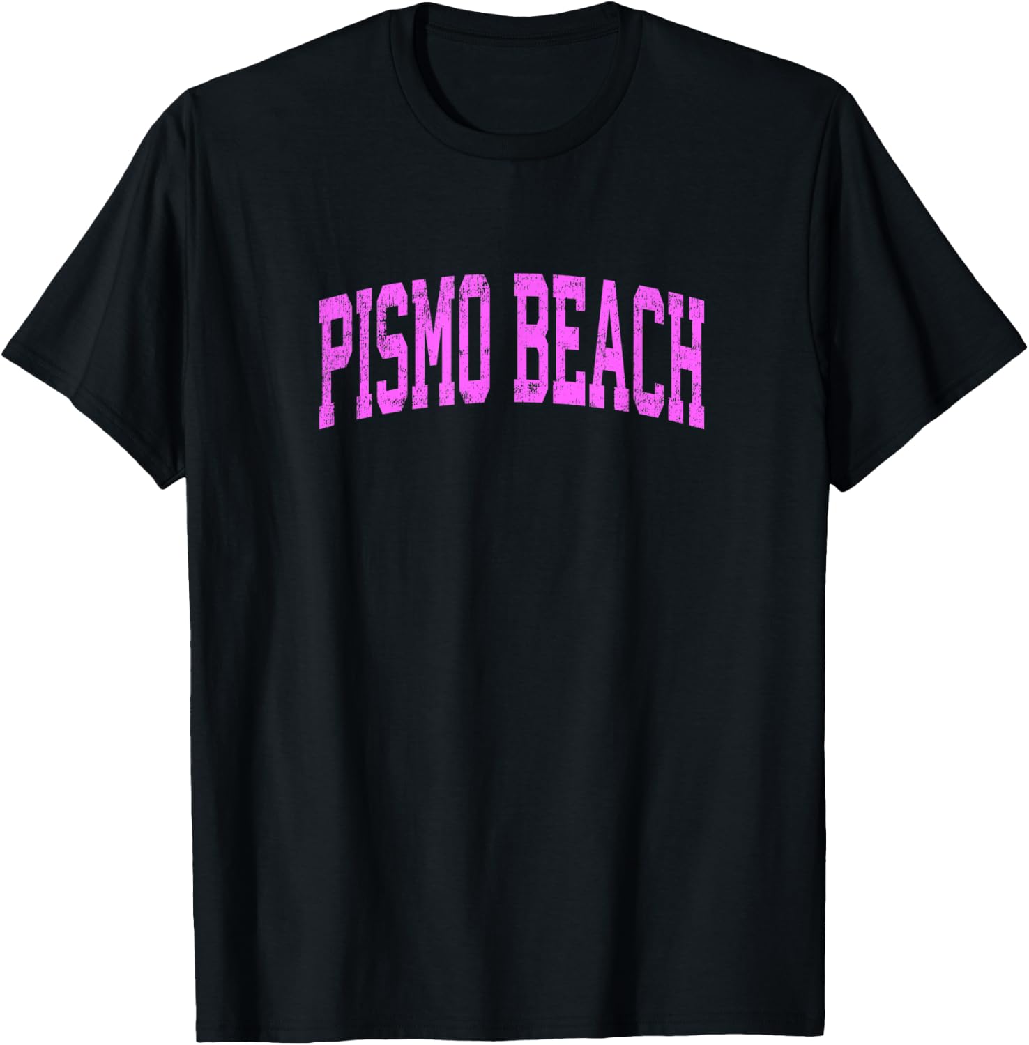 Pismo Beach California CA Vintage Athletic Sports Pink Desig T-Shirt - T-Shirt | Black
