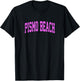 Pismo Beach California CA Vintage Athletic Sports Pink Desig T-Shirt - T-Shirt | Black