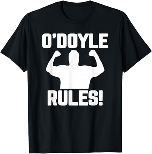 O'Doyle Rules Graphic & Gifts funny quote , Black T-Shirt - T-Shirt | Black