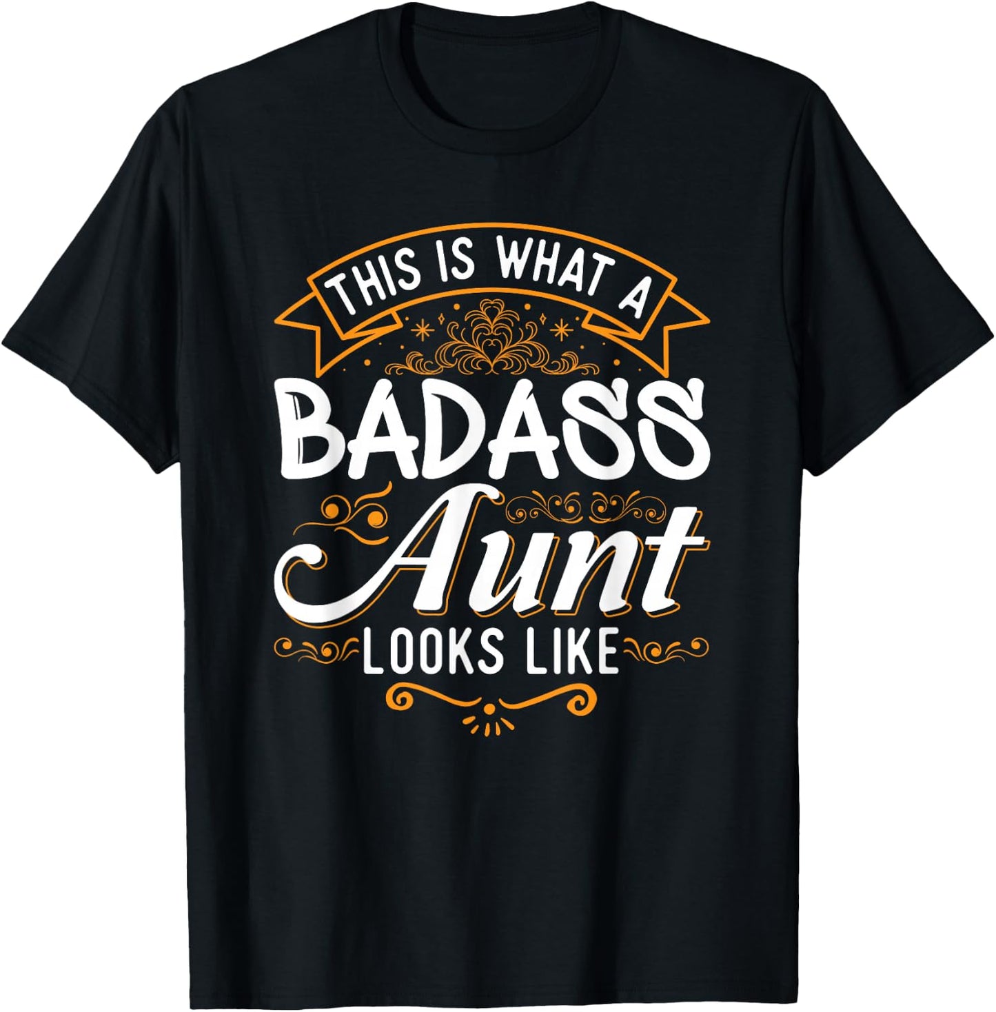 This is What A Badass Aunt Looks Like Soon to Be Auntie T-Shirt - T-Shirt | Black