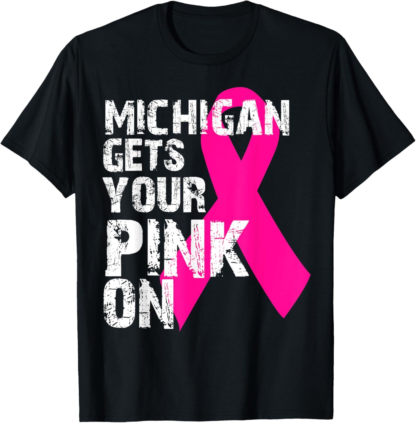Breast Cancer Awareness Survivor Fight Like MICHIGAN T-Shirt - T-Shirt | Black
