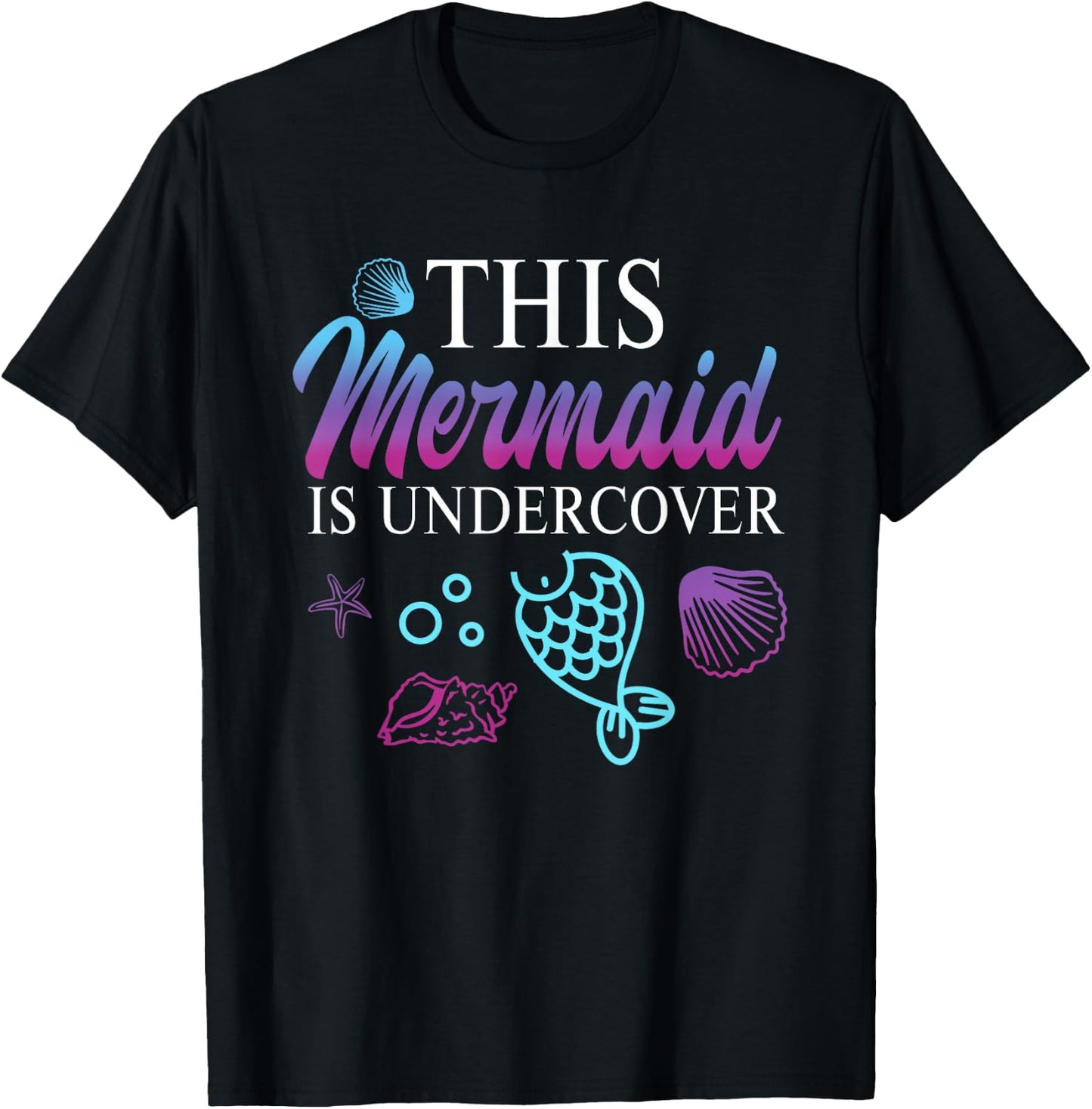 Funny Undercover Mermaid T-Shirt - T-Shirt | Black
