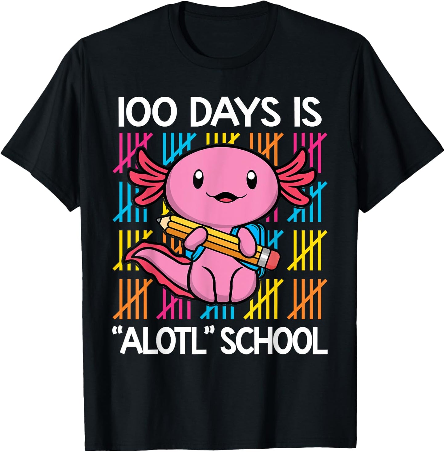 100 Days is Alotl School Funny 100th Day of School Axolotl T-Shirt - T-Shirt | Black