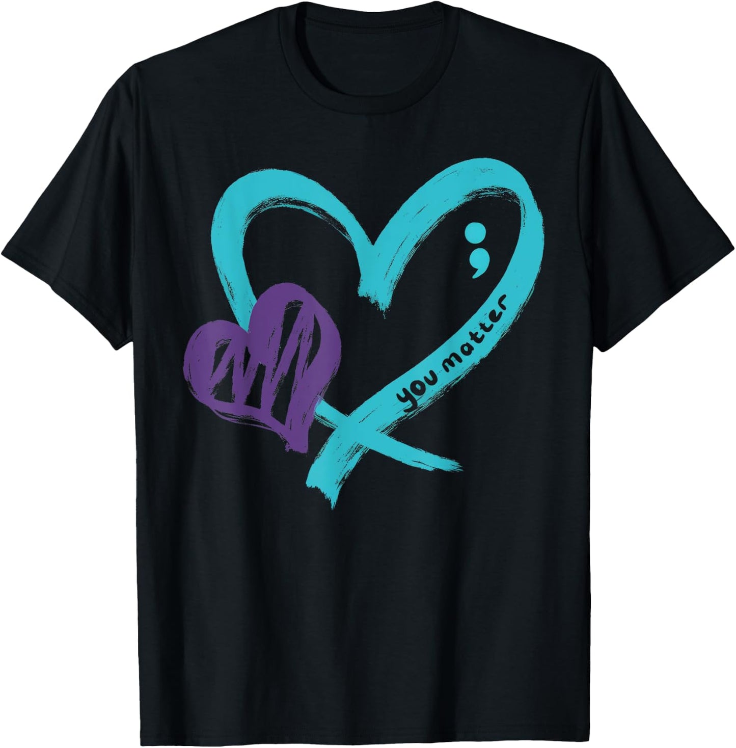 You Matter Suicide Prevention Awareness Teal Purple Heart T-Shirt - T-Shirt | Black