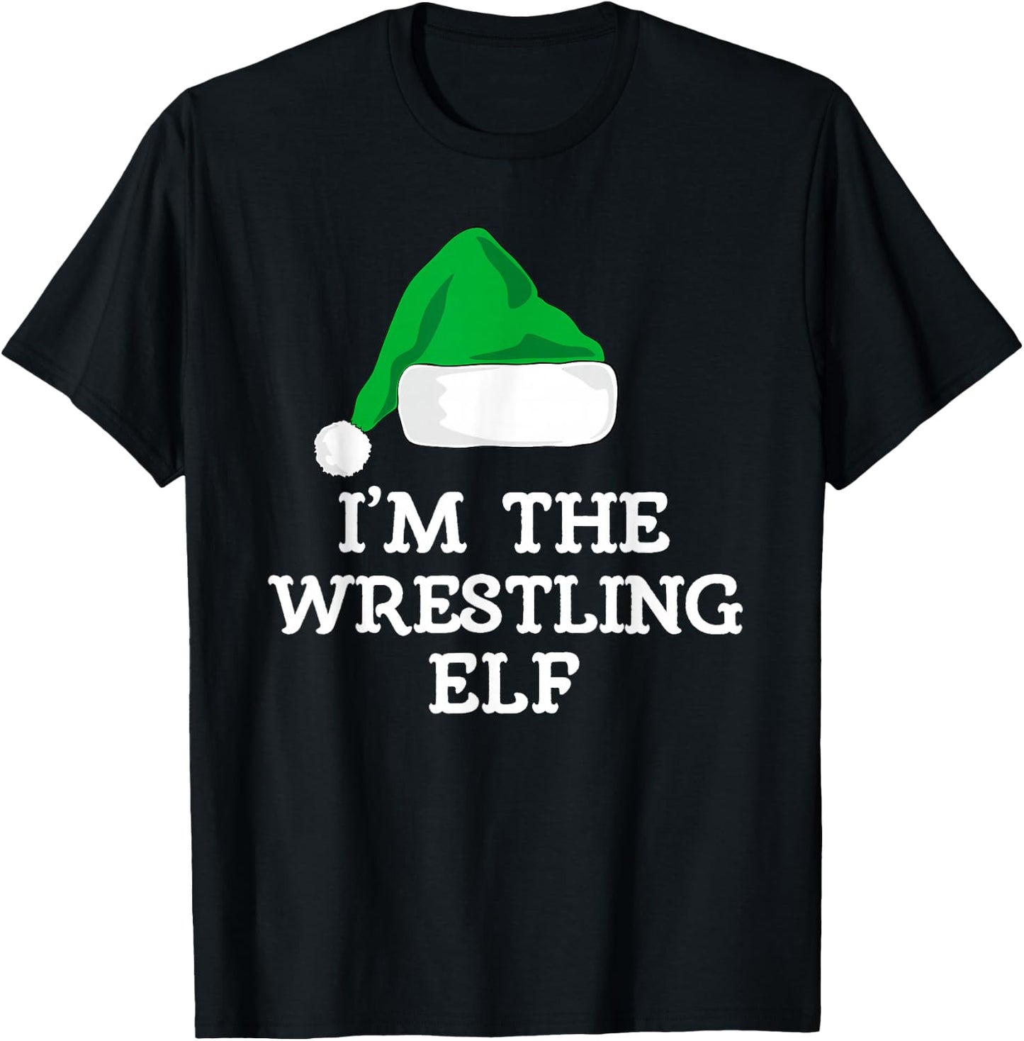 I'm The Wrestling Elf Christmas Funny Pajama Wrestler T-Shirt - T-Shirt | Black