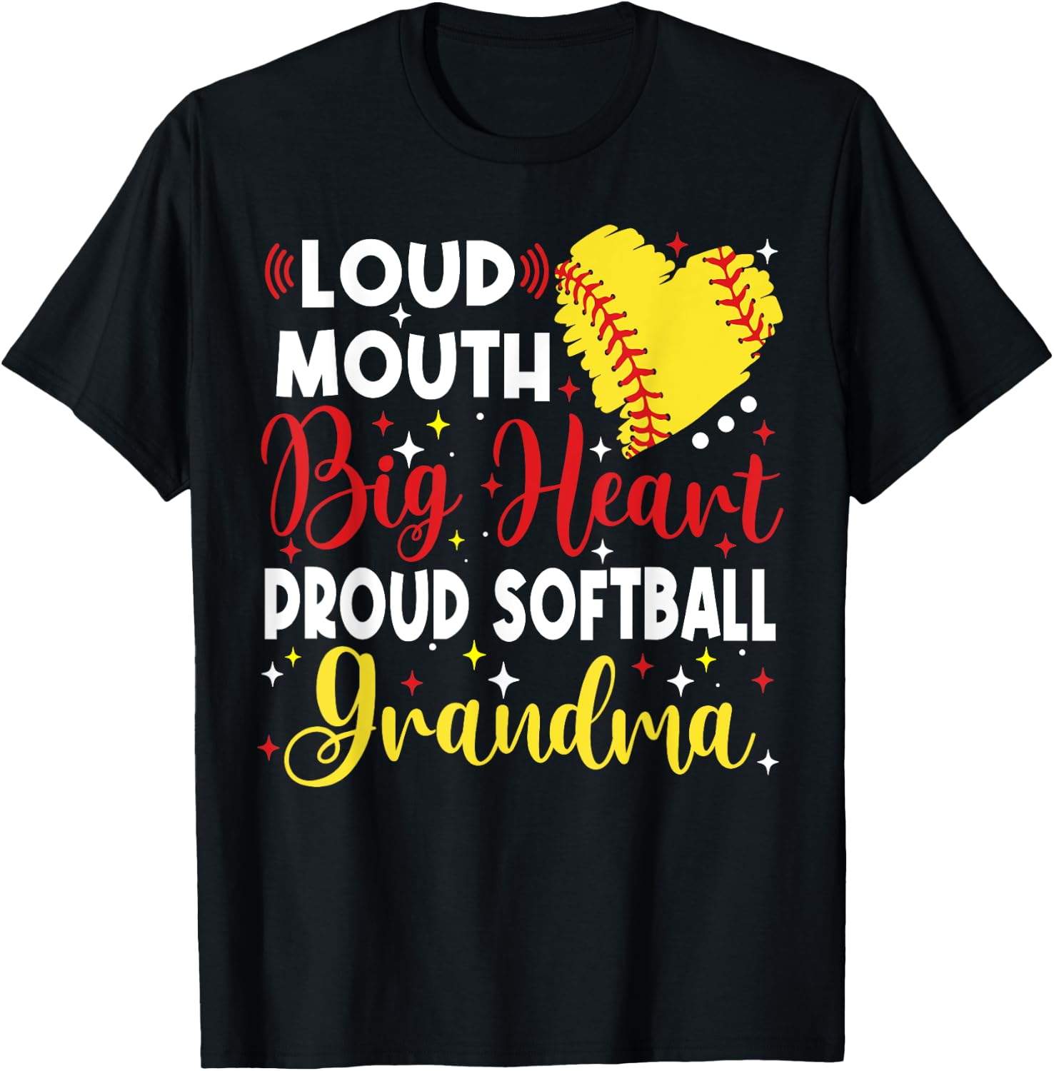 Loud Mouth Big Heart Proud Softball Grandma Mother's Day T-Shirt - T-Shirt | Black