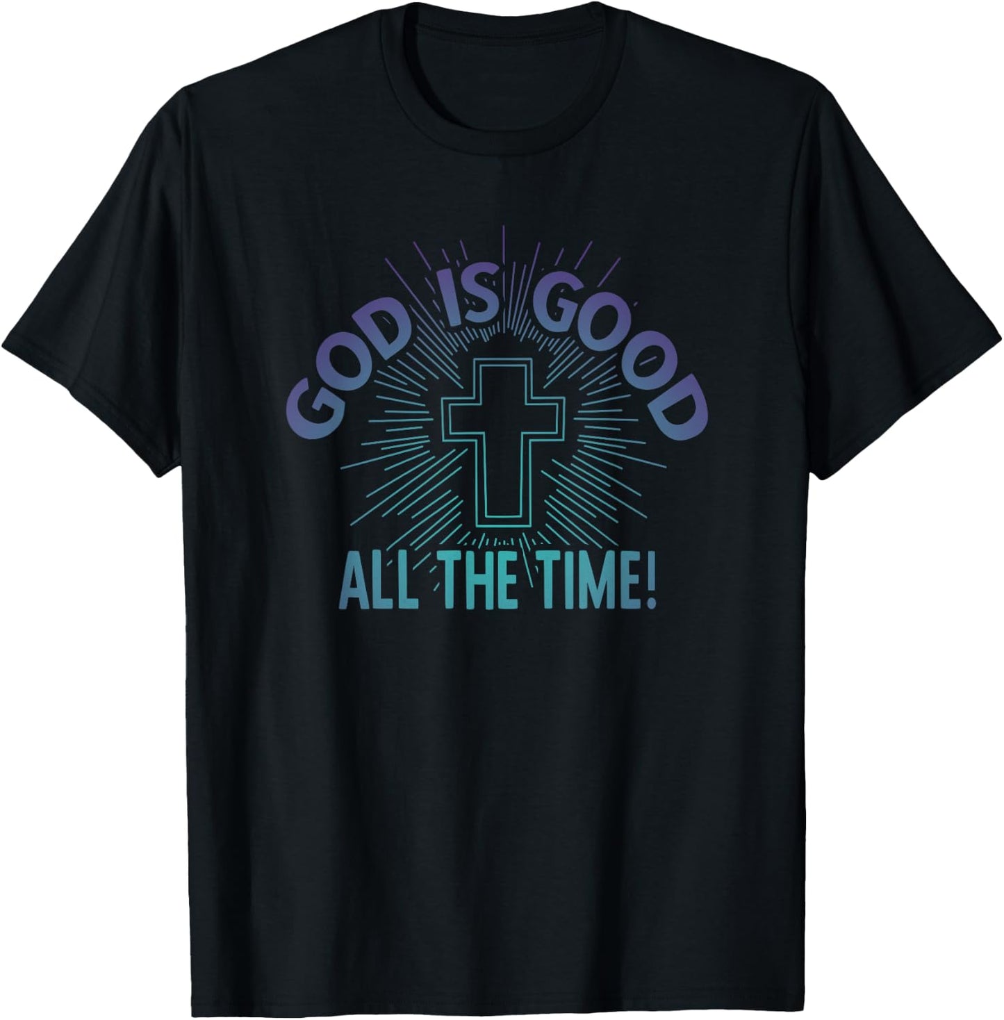 Goodness Of God GOD IS GOOD ALL THE TIME Christian Women's -Kids Black Modern Religious T-Shirt - T-Shirt | Black