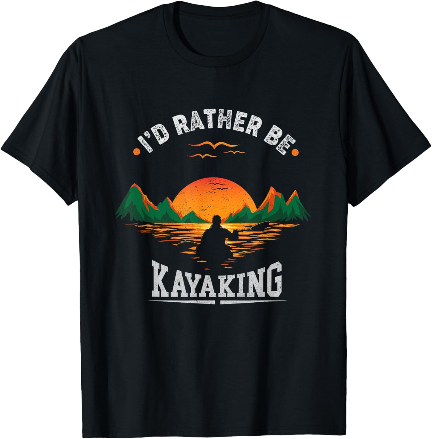 I'd Rather Be at The Lake Kayaking Shirt Kanuing at The Lake T-Shirt - T-Shirt | Black