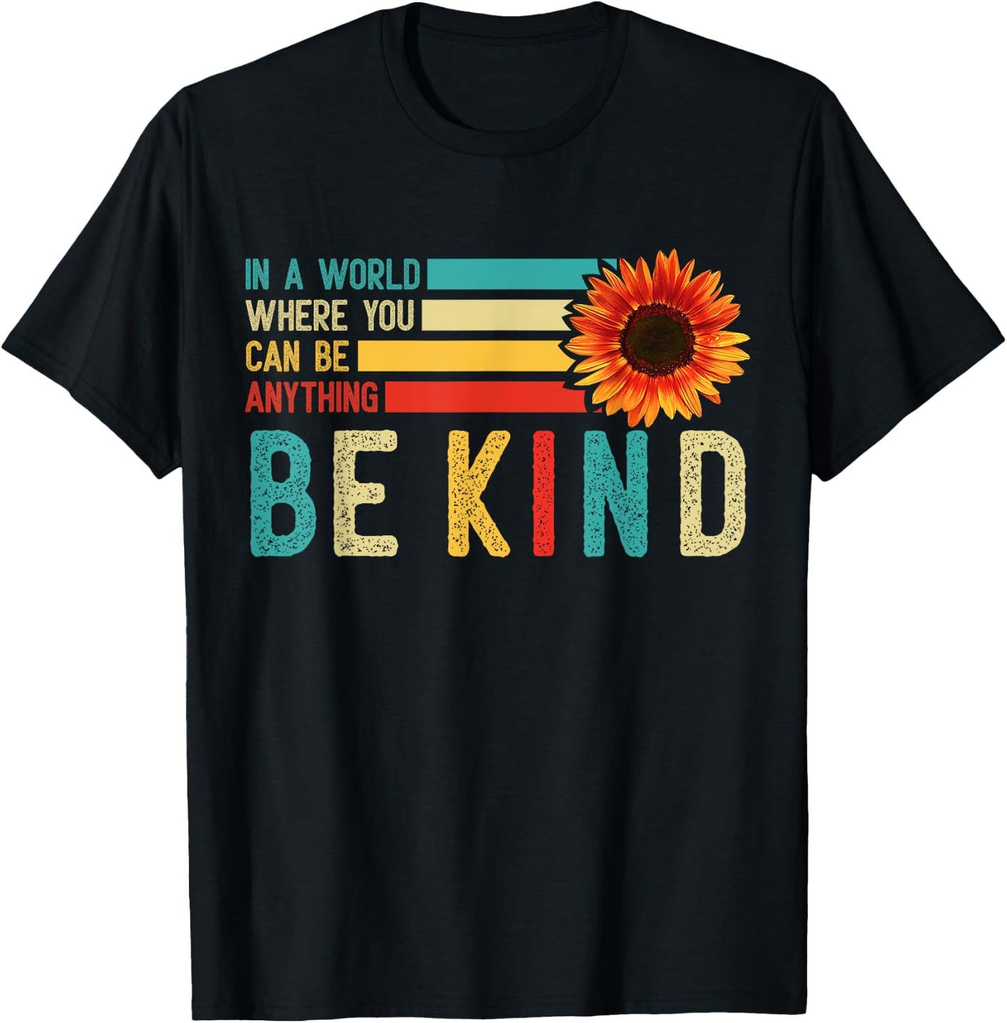 Sunflower Be Kind World Kindness Day Retro Teachers Students T-Shirt - T-Shirt | Black