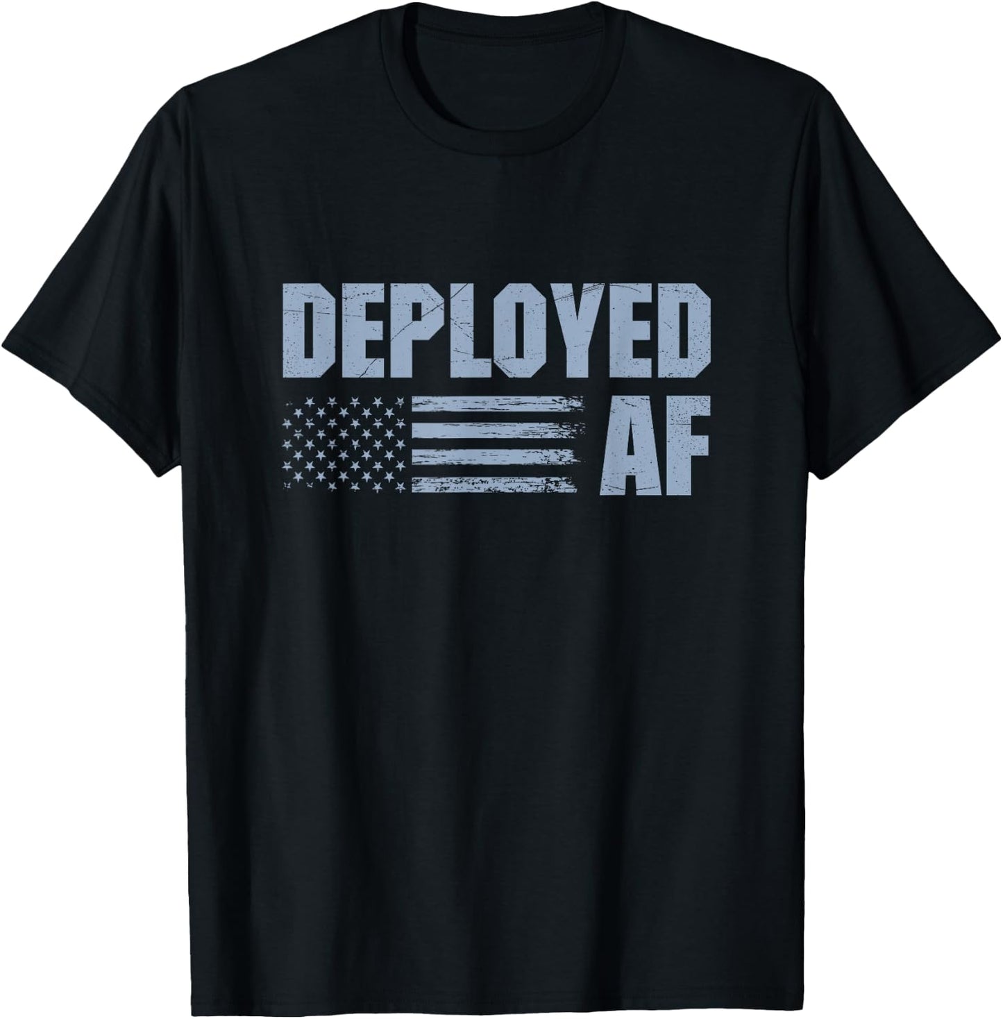 Deployed AF Funny Deployment Gift Military Husband Wife T-Shirt - T-Shirt | Black