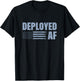 Deployed AF Funny Deployment Gift Military Husband Wife T-Shirt - T-Shirt | Black