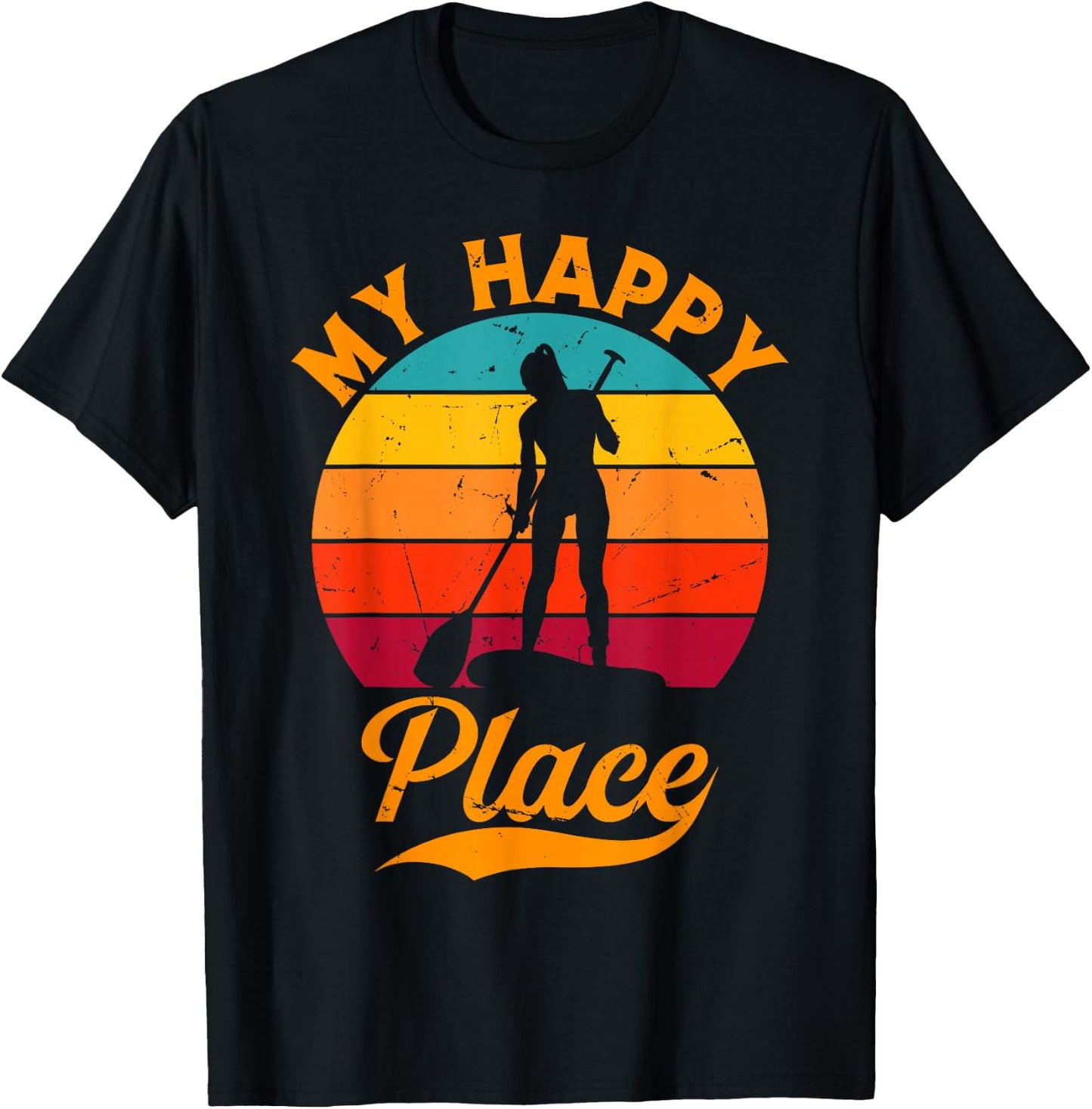 SUP Girl My Happy Place - Water Sports Stand Up Paddle Board T-Shirt - T-Shirt | Black