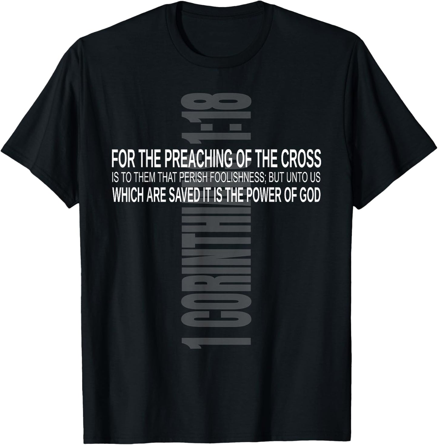 Bible Verse 1 Corinthians 1:18 KJV T-Shirt - T-Shirt | Black