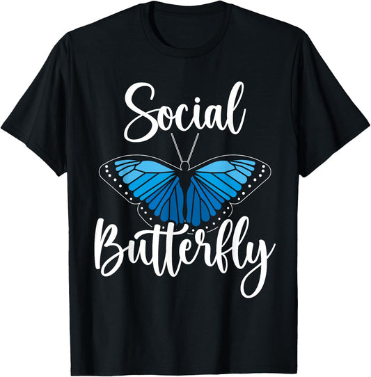 Social Butterfly Behavior Extroverted Extrovert T-Shirt - T-Shirt | Black