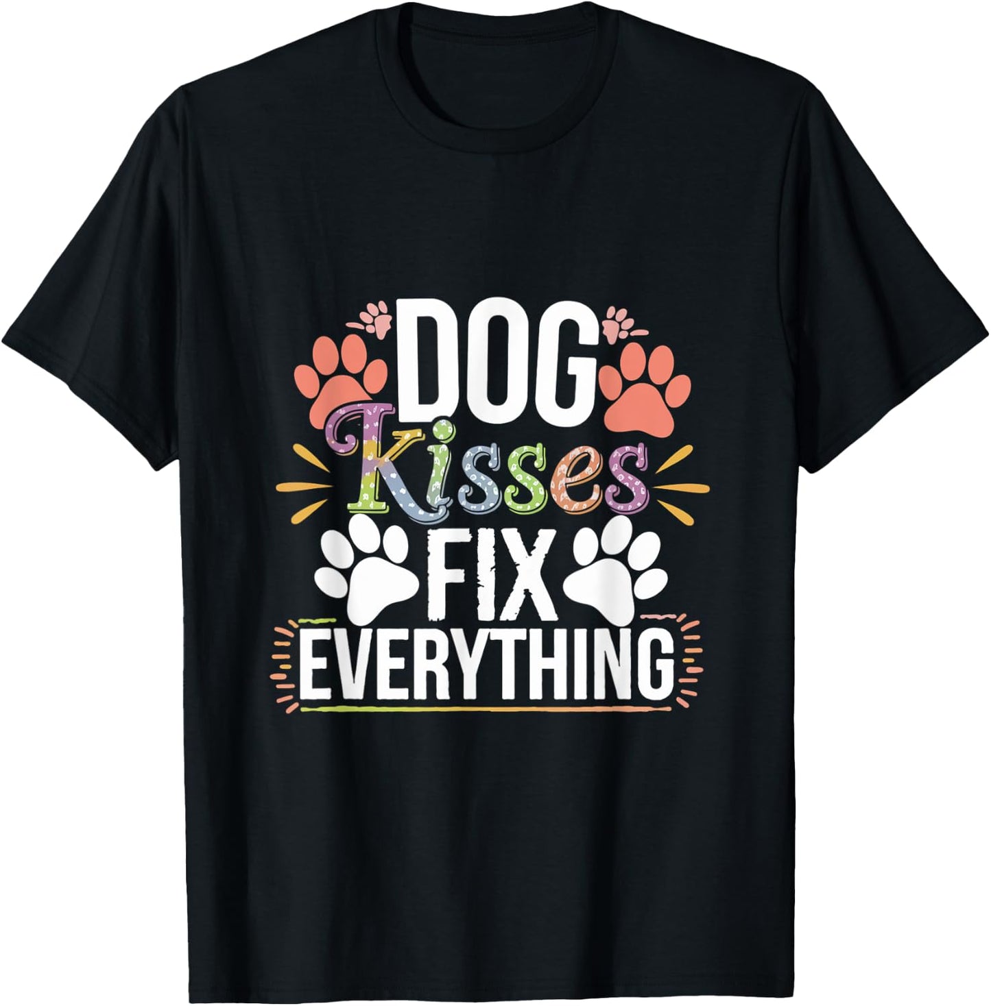 Dog Kisses Fix Everything Dog Lover T-Shirt - T-Shirt | Black