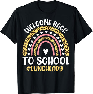 Welcome Back To School Lunch Lady First Day Of School T-Shirt - T-Shirt | Black