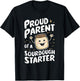 Proud Parent Of A Sourdough Starter T-Shirt - T-Shirt | Black
