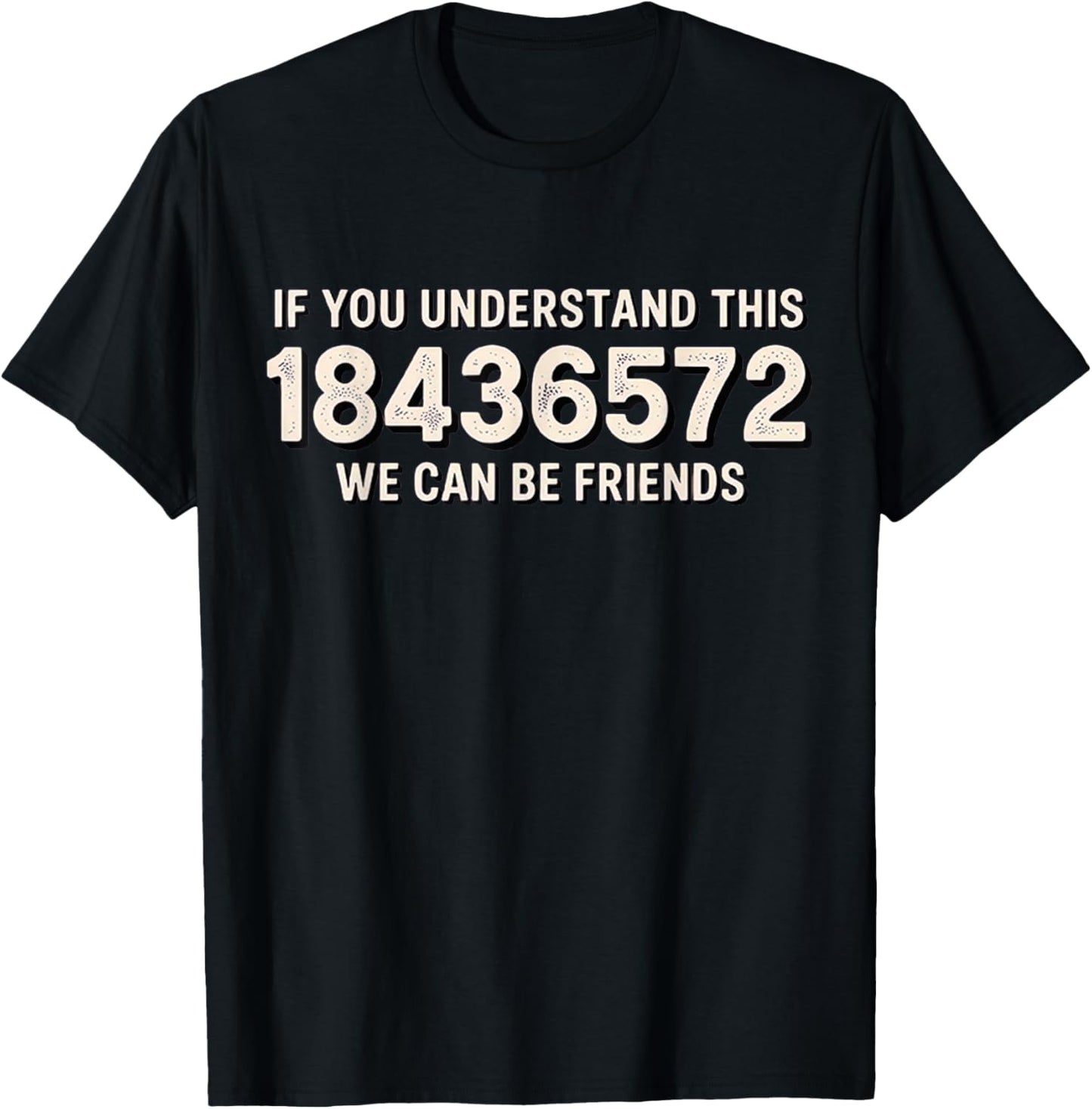 If You Understand This 18436572 T-Shirt - T-Shirt | Black