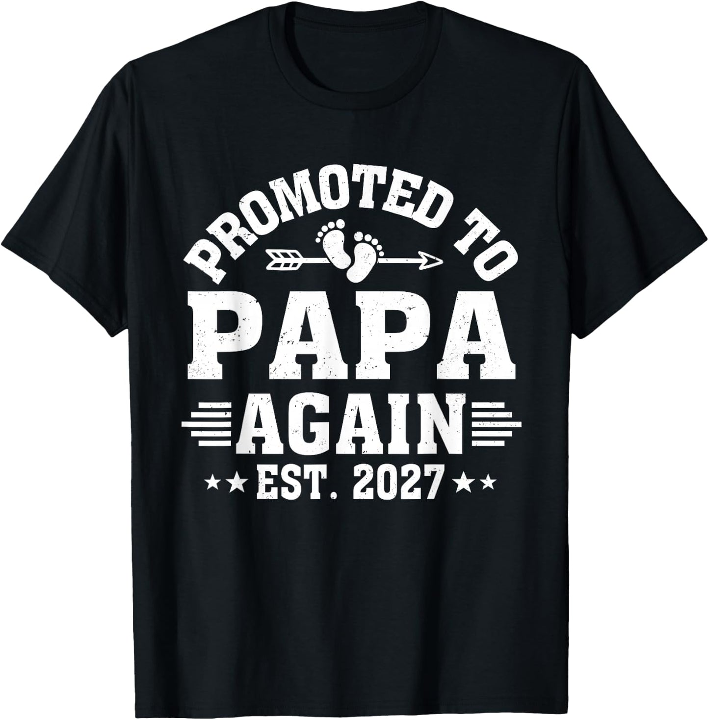 Promoted to Papa Again Est 2027 Papa to Be T-Shirt - T-Shirt | Black