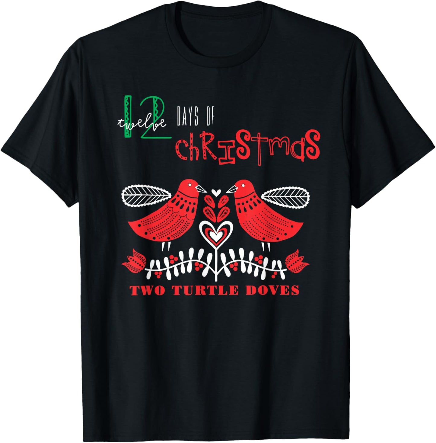 Two Turtle Doves Popular Holidays Gift T-Shirt - T-Shirt | Black