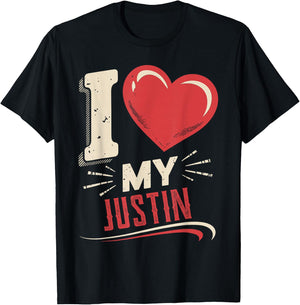 I Love My JUSTIN Name JUSTIN T-Shirt - T-Shirt | Black