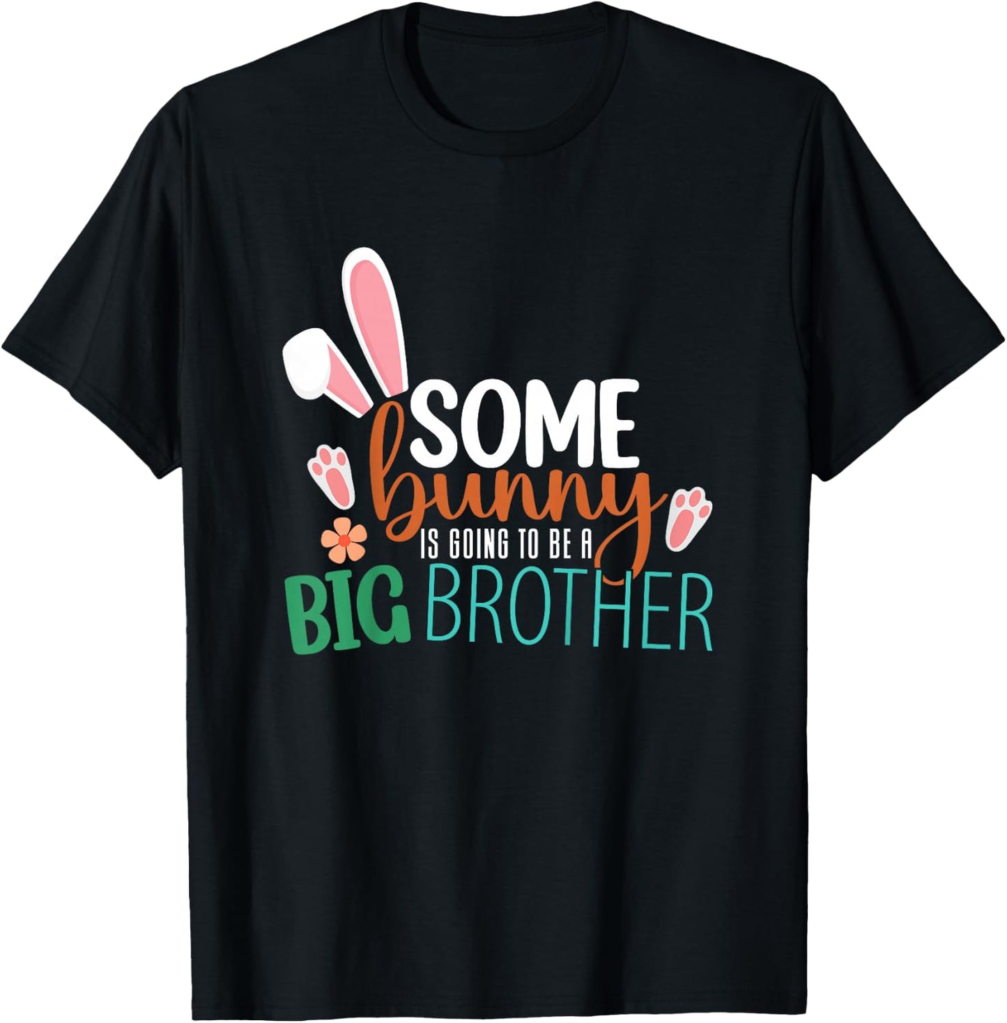 Kids Some Bunny Is Going To Be A Big Brother Easter Big Brother T-Shirt - T-Shirt | Black